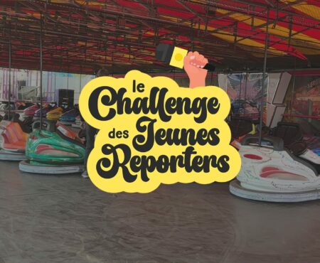 Le Challenge des Jeunes Reporters du Centre de loisirs Monique et Michèle Leclere